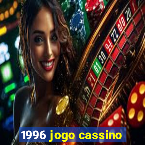 1996 jogo cassino